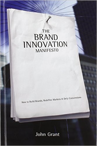 The brand innovation manifesto