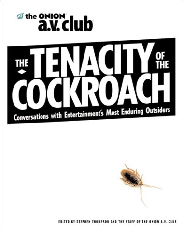 The tenacity of the cockroach